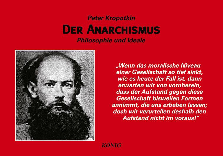 Der Anarchismus - Philosophie und Ideale