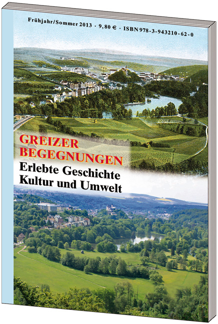 Greizer Begegnungen NR. 1 (Frühjahr / Sommer 2013)